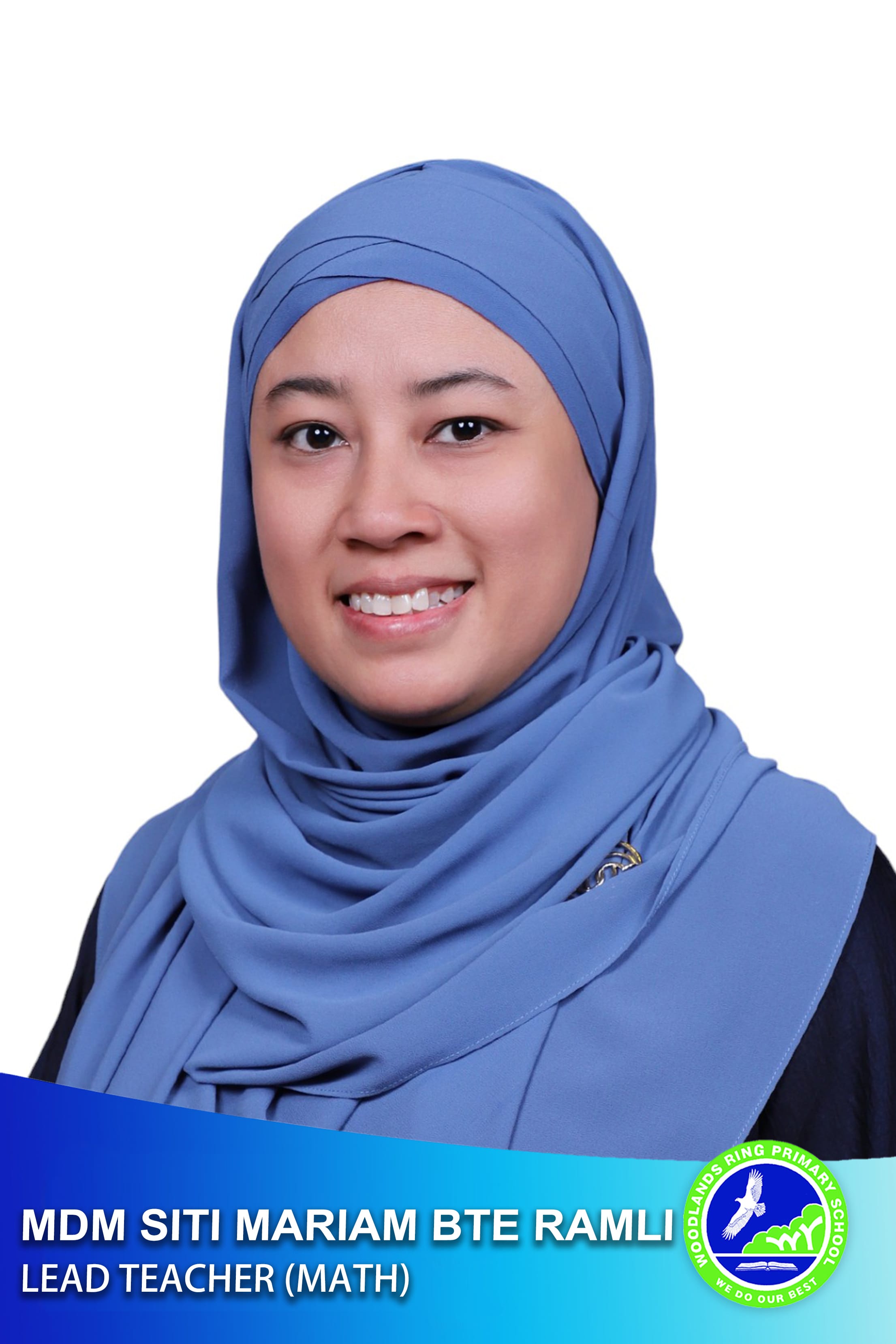 Lead Teacher Mathematic (Mdm Siti Mariam Bte Ramli)